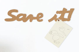 SAVE IT! / NOTE IT!